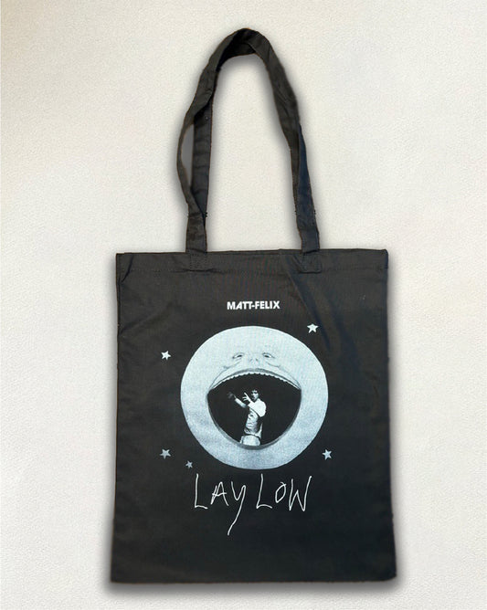 Lay Low Tote Bag